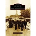 thumbnail image 1 of Pre-Owned Images of America Great Lakes Naval Training Station, (Paperback), 1 of 1