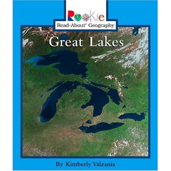 Pre-Owned Great Lakes (Rookie Read-About Geography) (Paperback) 0516246488 9780516246482