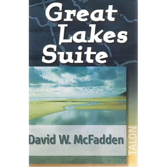 Pre-Owned Great Lakes Suite (Paperback) 0889223823 9780889223820