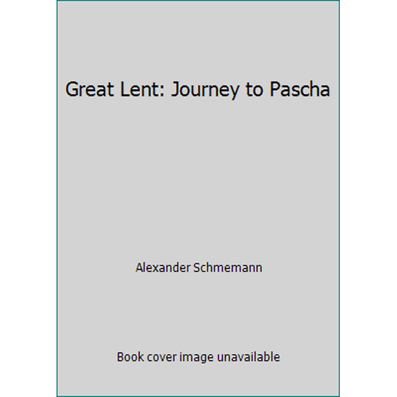 Pre-Owned Great Lent (Paperback) 0913836044 9780913836040
