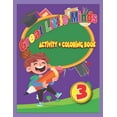 thumbnail image 1 of Great Little Minds Activity and Coloring Great Little Minds Coloring and Activity Book 3: Curious and engaging fun with Letters, Numbers, Colors, Shapes, Games, , Book 3, (Paperback), 1 of 1