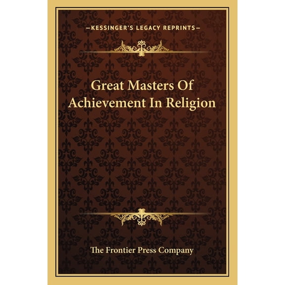Great Masters Of Achievement In Religion (Paperback)