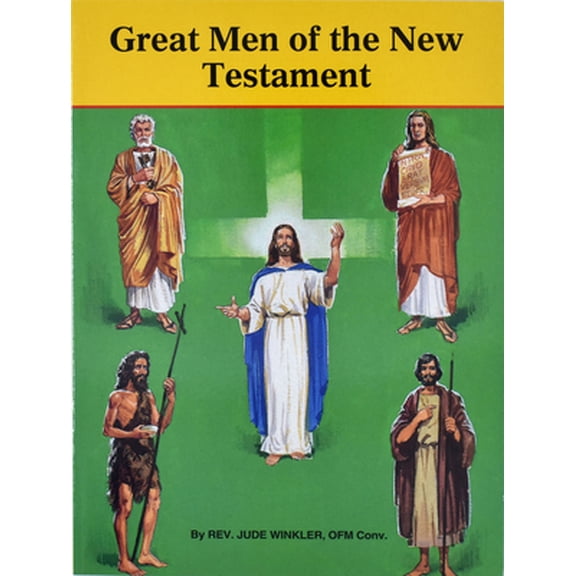 Pre-Owned Great Men of the New Testament (Paperback) 0899424864 9780899424866