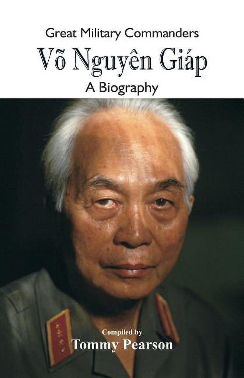 Great Military Commanders Great Military Commanders - VÃµ NguyÃªn GiÃ¡p ...