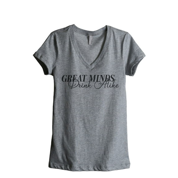 Great Minds Drink Alike Women's Fashion Relaxed V-Neck T-Shirt Tee Heather Grey X-Large