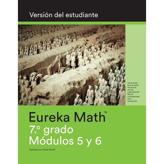Great Minds Spanish - Eureka Math - Grade 7 Student Edition Book #3 (Modules 5 & 6) (Paperback)