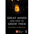 thumbnail image 1 of Great Minds and How to Grow Them: High Performance Learning, (Paperback), 1 of 1