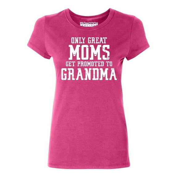 Great Mom Promoted To Grandma Women's T-shirt, Cyber Pink, M