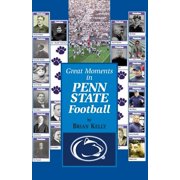 Great Moments in Penn State Football, Paperback