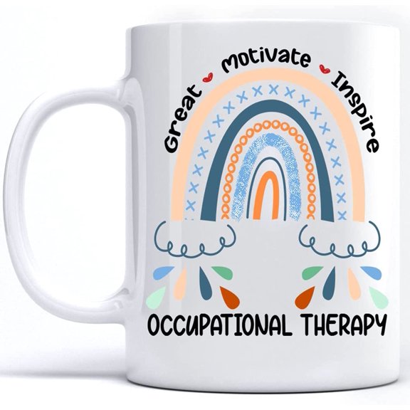 Great Motivate Motivate Inspire Occupational Therapy Mugs, OT Occupational Therapy Assistant Therapist Custom Cup Mugs Novelty 15 Oz