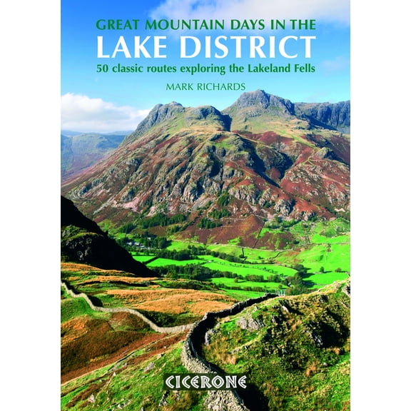 Great Mountain Days in the Lake District : 50 Great Routes - Paperback