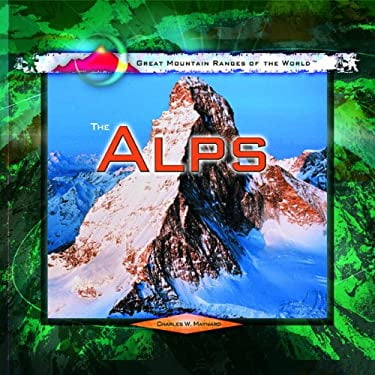 Pre-Owned The Alps (Library Binding) 0823966976 9780823966974