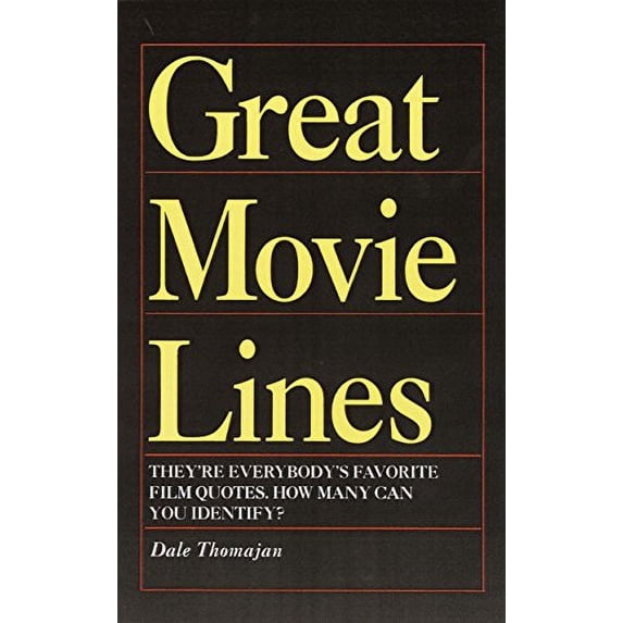 Pre-Owned Great Movie Lines: They're Everybody's Favorite Film Quotes. How Many Can You Identify? Paperback