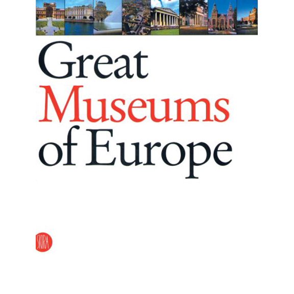Pre-Owned Great Museums of Europe (Hardcover) 8884912709 9788884912701