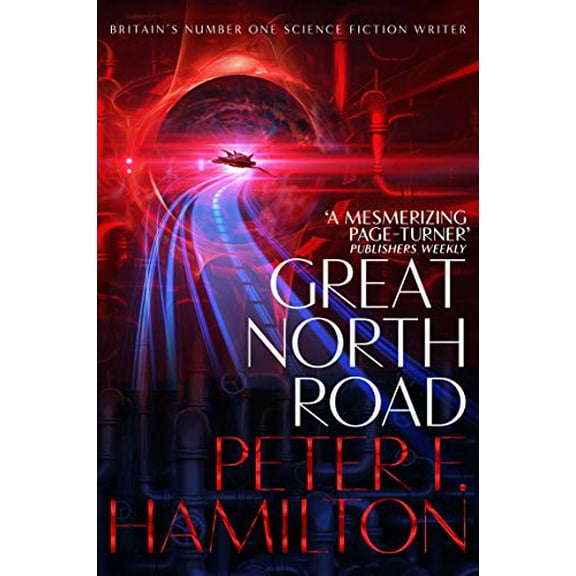 Pre-Owned Great North Road: Peter Hamilton Paperback