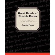 Great Novels of Anatole France Paperback