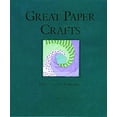 thumbnail image 1 of Pre-Owned Great Paper Crafts (Hardcover) by Judy Ritchie, Deborah Cannarella, 1 of 1