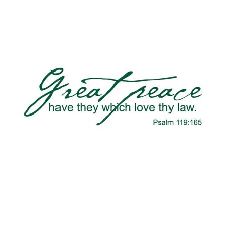 Great Peace Have They.. Vinyl Quote - Large - Forest Green