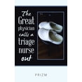 thumbnail image 1 of The Great Physician Calls a Triage Nurse Out (Paperback) by Prizm, 1 of 1