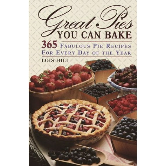 Pre-Owned Great Pies You Can Bake: Spiralbound (Hardcover) 0517051575 9780517051573