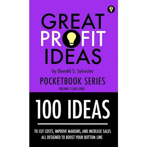 Great Profit Ideas - Pocketbook Series - 100 Ideas (401 to 500) (Paperback)