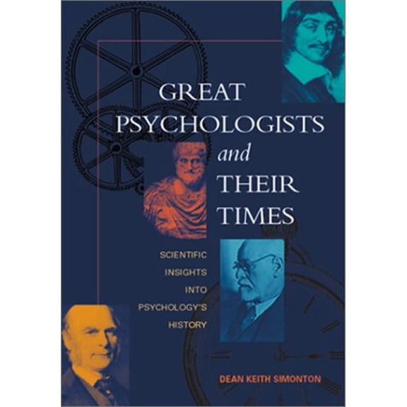 Pre-Owned Great Psychologists and Their Times: Scientific Insights into Psychology's History (Hardcover) 155798896X 9781557988966