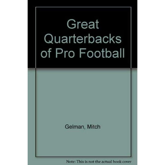 Pre-Owned Great Quarterbacks of Pro Football Paperback