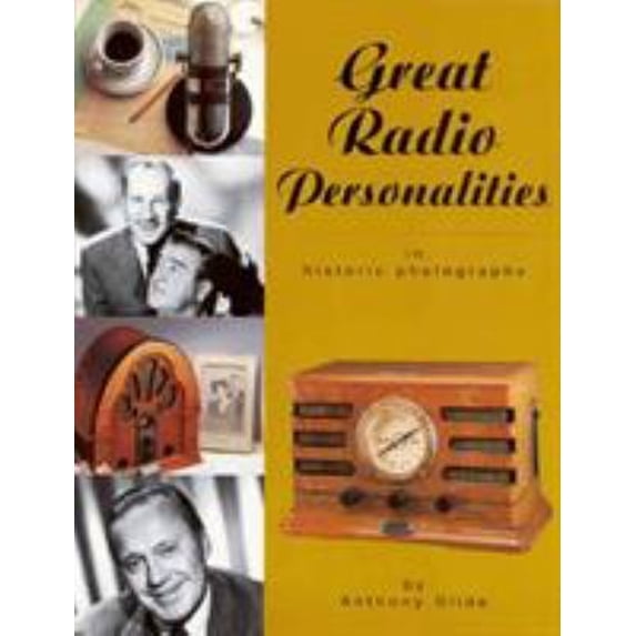 Pre-Owned Great Radio Personalities (Paperback) 0911572724 9780911572728