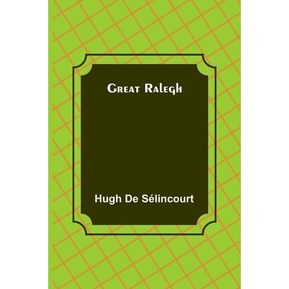 Great Ralegh (Paperback)