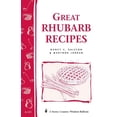 thumbnail image 1 of Pre-Owned Great Rhubarb Recipes: Storey's Country Wisdom Bulletin A-123 (Paperback) 088266655X 9780882666556, 1 of 1