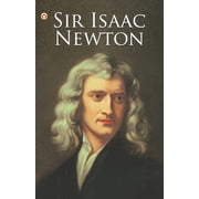 Great Scientists of the World Sir Isaac Newton, Paperback