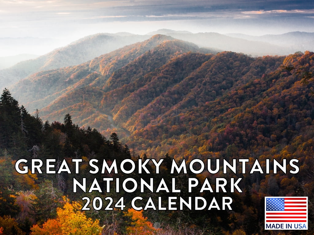 Great Smoky Mountains National Park Calander 2024 Wall Calendar Great