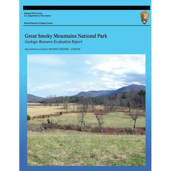 Great Smoky Mountains National Park Geologic Resource Evaluation Report (Paperback)
