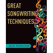 Great Songwriting Techniques, Paperback