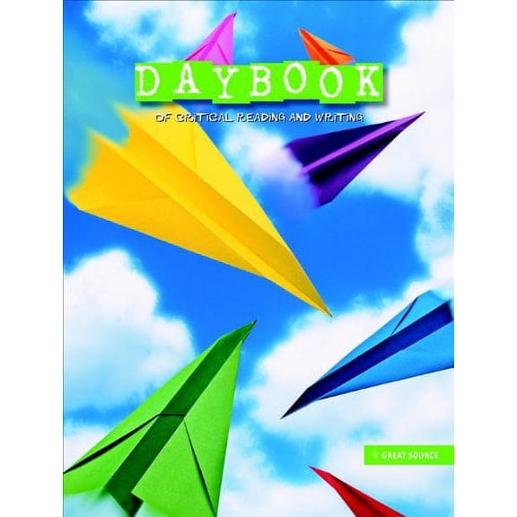 Pre-Owned Great Source Daybooks: Critical Reading and Writing Student Edition Grade 3 Paperback