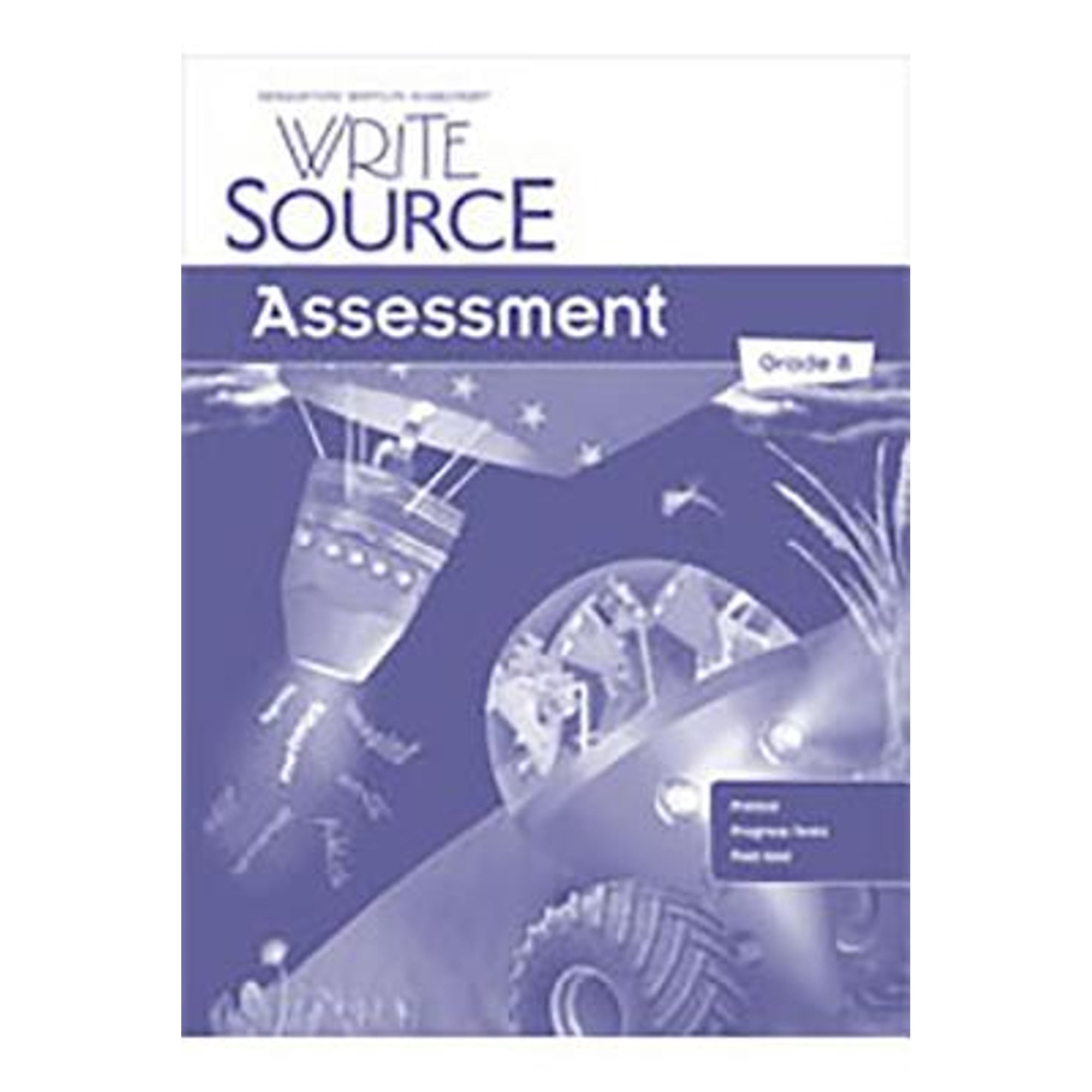 Pre-Owned Great Source Write Source: Assessment Grade 8 (Paperback ...