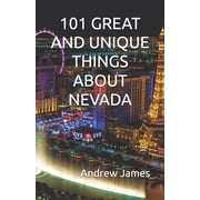 Great States 101 Great and Unique Things about Nevada, Paperback