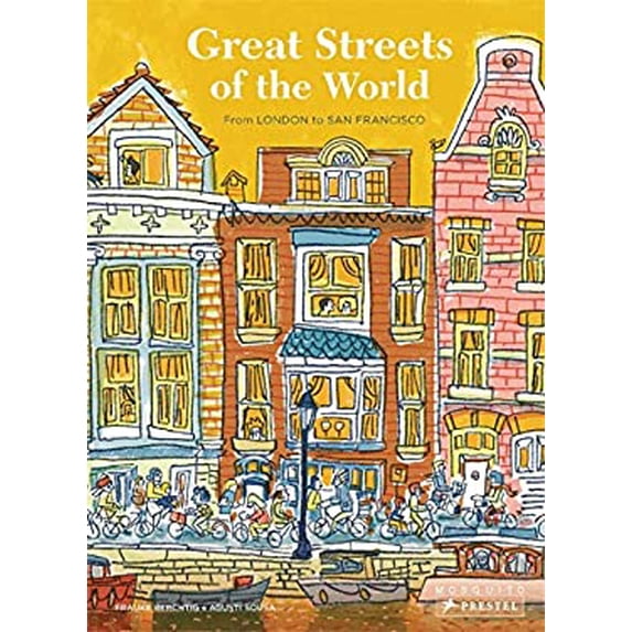 Pre-Owned Great Streets of the World: From London to San Francisco (Hardcover) 3791374036 9783791374031
