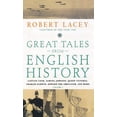 thumbnail image 1 of Great Tales from English History: Captain Cook, Samuel Johnson, Queen Victoria, Charles Darwin, Edward the Abdicator, an, (Hardcover), 1 of 1