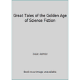 thumbnail image 1 of Pre-Owned Great Tales of the Golden Age of Science Fiction (Hardcover) 0883657724 9780883657720, 1 of 1