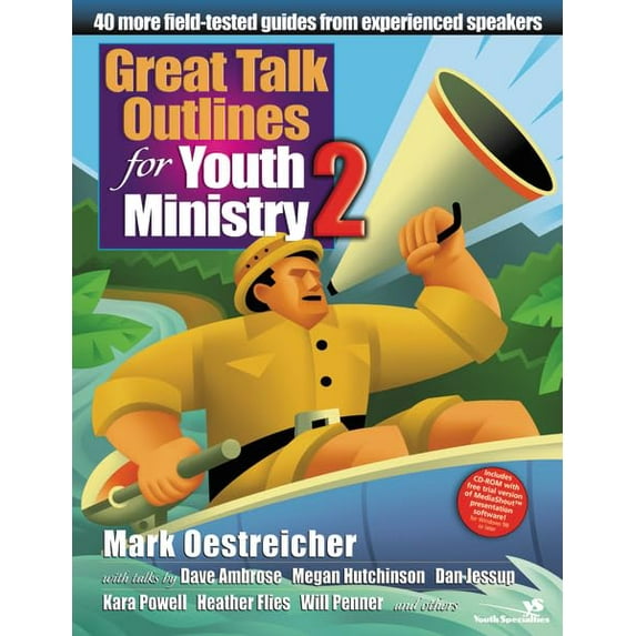 Pre-Owned Great Talk Outlines for Youth Ministry 2: 40 More Field-Tested Guides from Experienced Speakers (Paperback) 0310252881 9780310252887