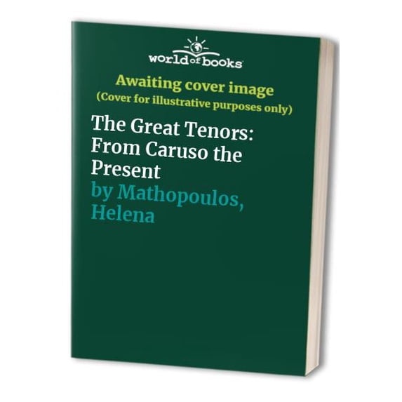 Pre-Owned The Great Tenors (Includes 75 Minute CD) (Hardcover) 0865652031 9780865652033