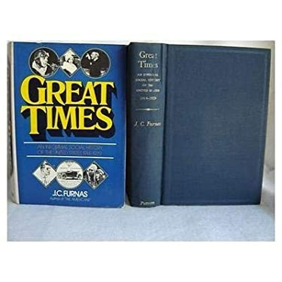 Pre-Owned Great Times: An Informal Social History of the United States, 1914-1929 (Hardcover) 0399113819 9780399113819