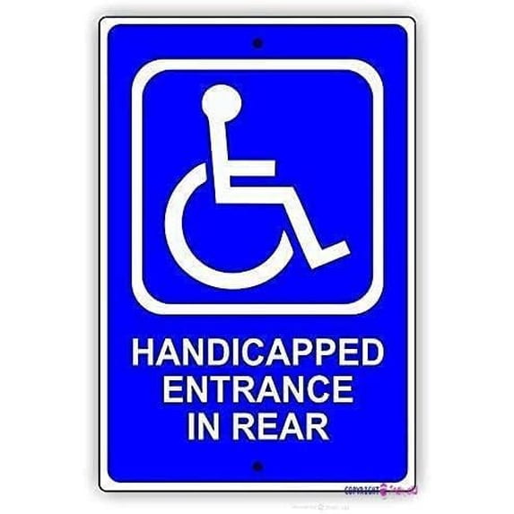Enter Rear Great Tin Sign Aluminum Handicap Wheelchair Entrance in Rear Direction ...
