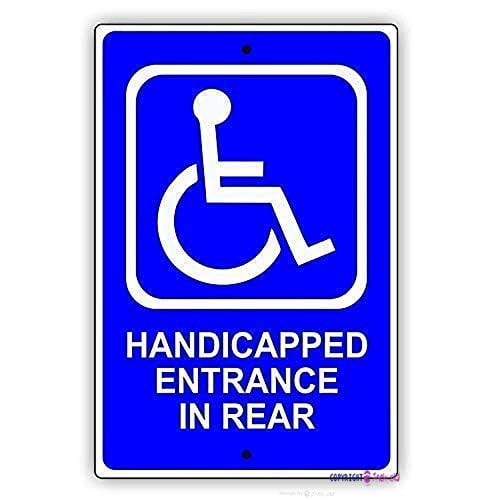 Me Rear Enter Great Tin Sign Handicap Wheelchair Entrance in Rear Direction Back ...