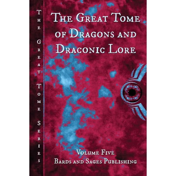 Great Tome of Dragons and Draconic Lore
