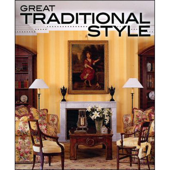 Pre-Owned Great Traditional Style (Paperback) 0696231840 9780696231841