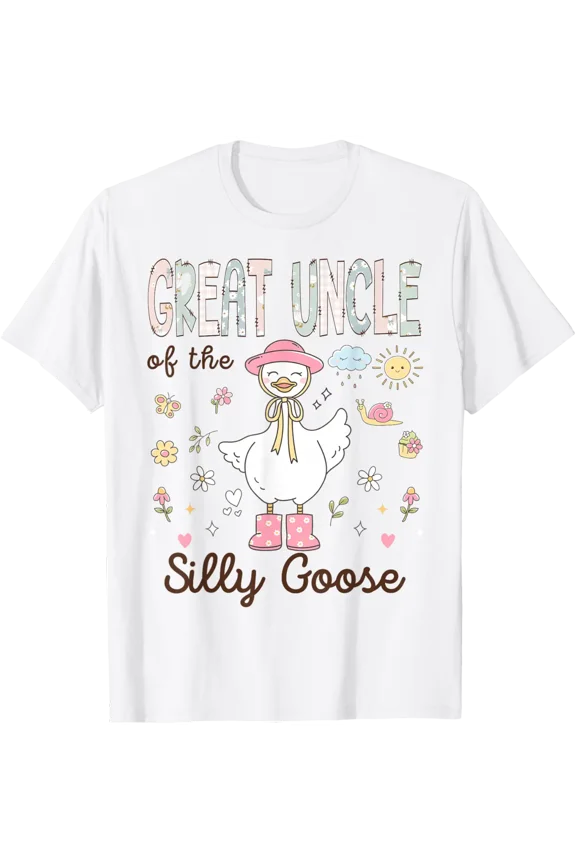 Great Uncle Of Silly Goose Birthday T-Shirt