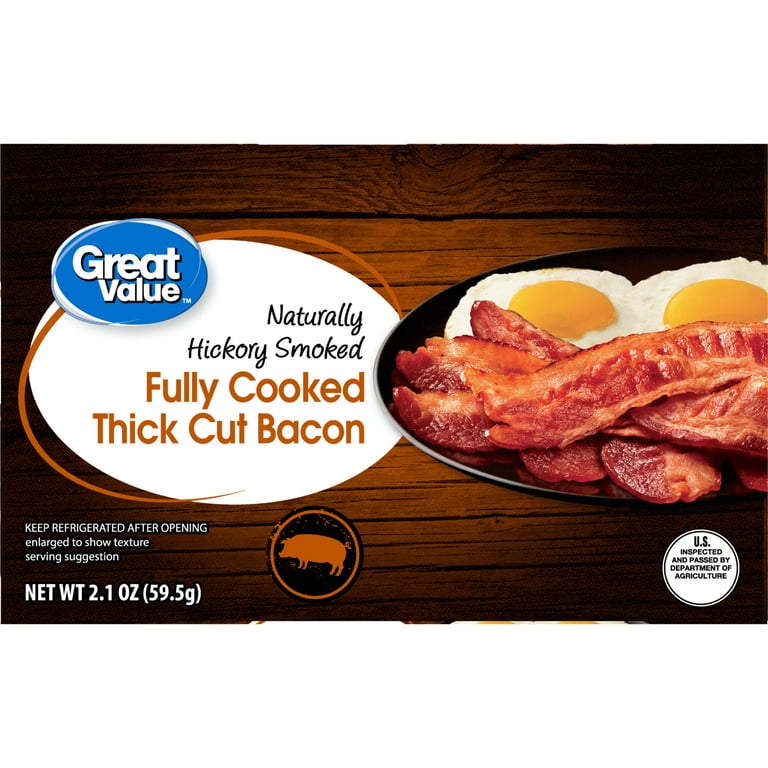 https://i5.walmartimages.com/seo/Great-Value-Hickory-Smoked-Fully-Cooked-Thick-Cut-Bacon-2-1-oz_cb5c2a74-5282-489b-a13d-8219de1717ee.563f9baf8585b12e3207a48261a72569.jpeg?odnHeight=768&odnWidth=768&odnBg=FFFFFF