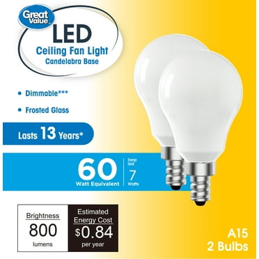 Great Value LED Ceiling Fan Bulb, 7-Watt (60W Equivalent) A15 with E12 Base Soft White, 2 Pack